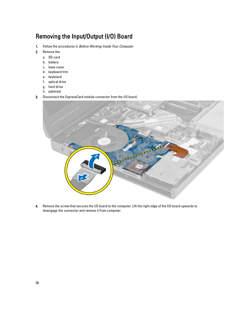 Removing the input/output (i/o) board | Dell Precision M4700 (Mid 2012) User Manual | Page 38 / 83