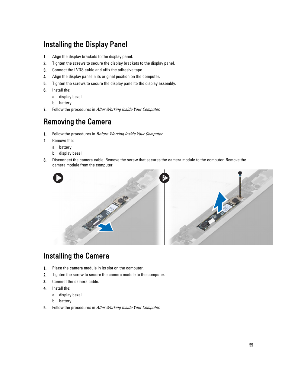 Installing the display panel, Removing the camera, Installing the camera | Dell Precision M4700 (Mid 2012) User Manual | Page 55 / 83
