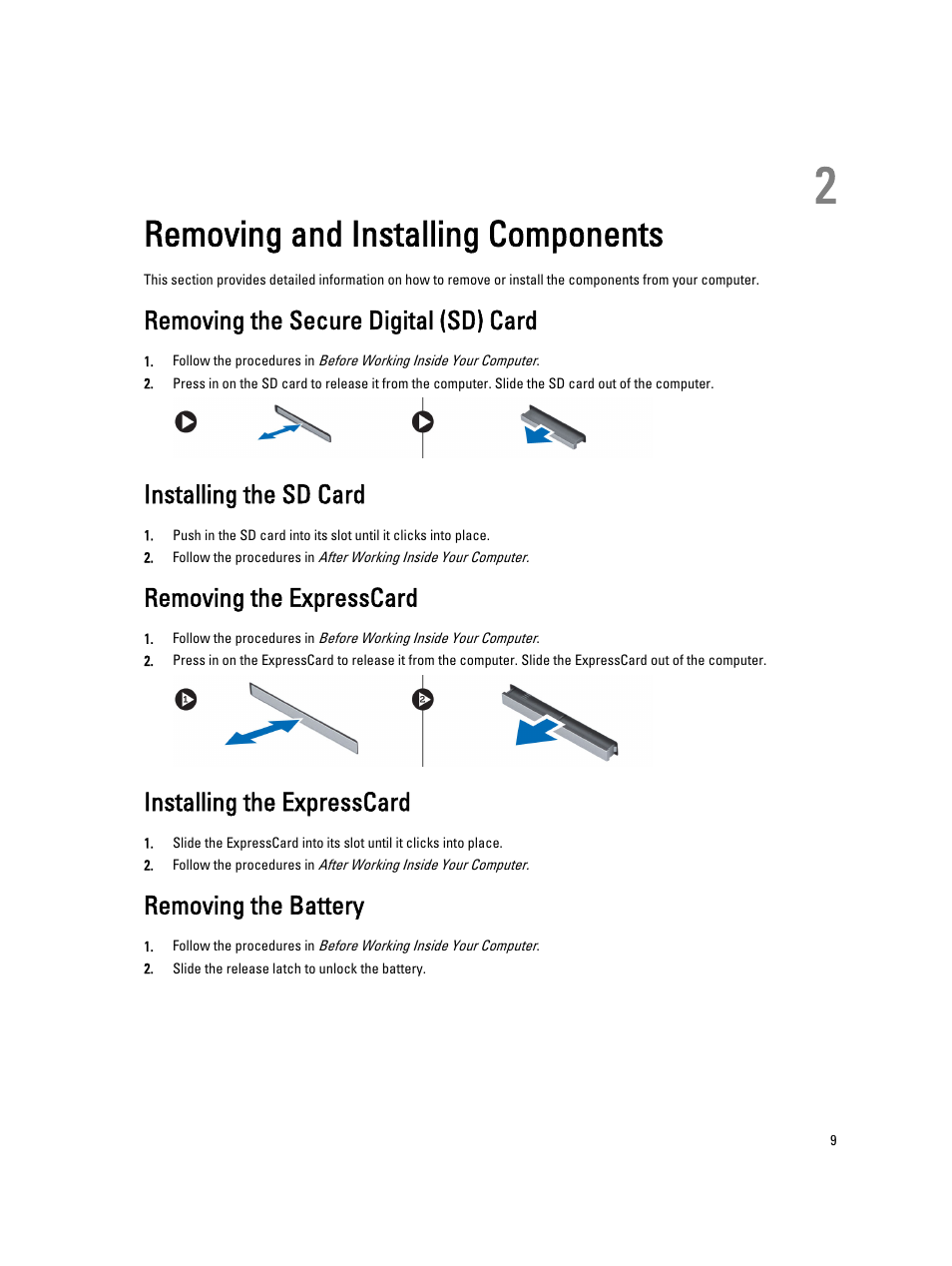 Removing and installing components, Removing the secure digital (sd) card, Installing the sd card | Removing the expresscard, Installing the expresscard, Removing the battery, 2 removing and installing components | Dell Precision M4700 (Mid 2012) User Manual | Page 9 / 83