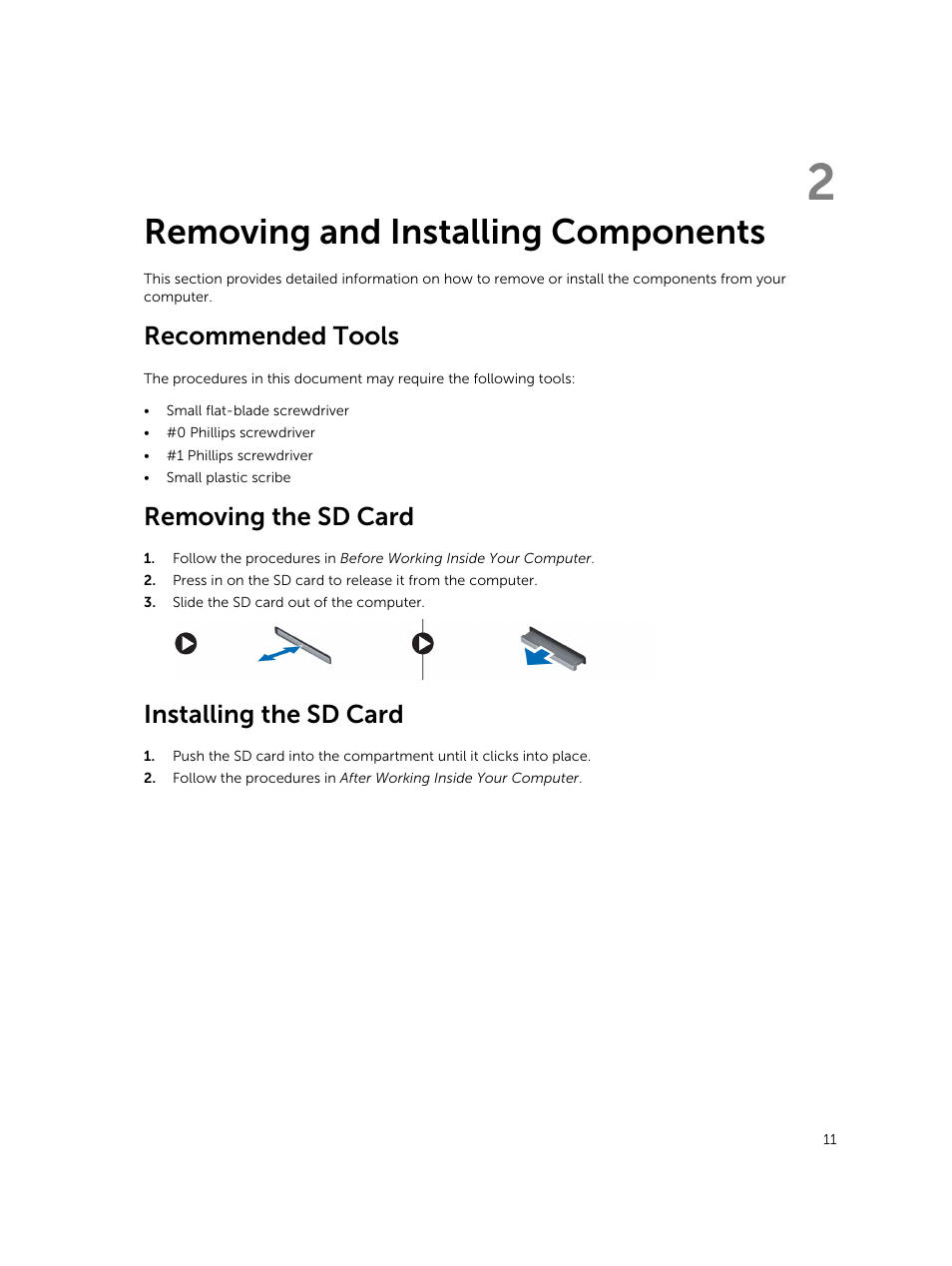 Removing and installing components, Recommended tools, Removing the sd card | Installing the sd card, 2 removing and installing components | Dell Latitude E5530 (Mid 2012) User Manual | Page 11 / 81