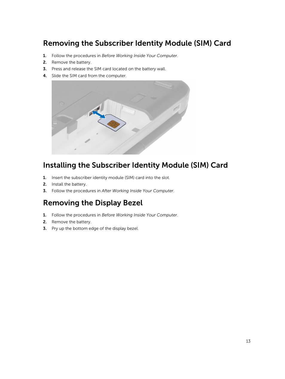 Removing the subscriber identity module (sim) card, Removing the display bezel | Dell Latitude E5530 (Mid 2012) User Manual | Page 13 / 81