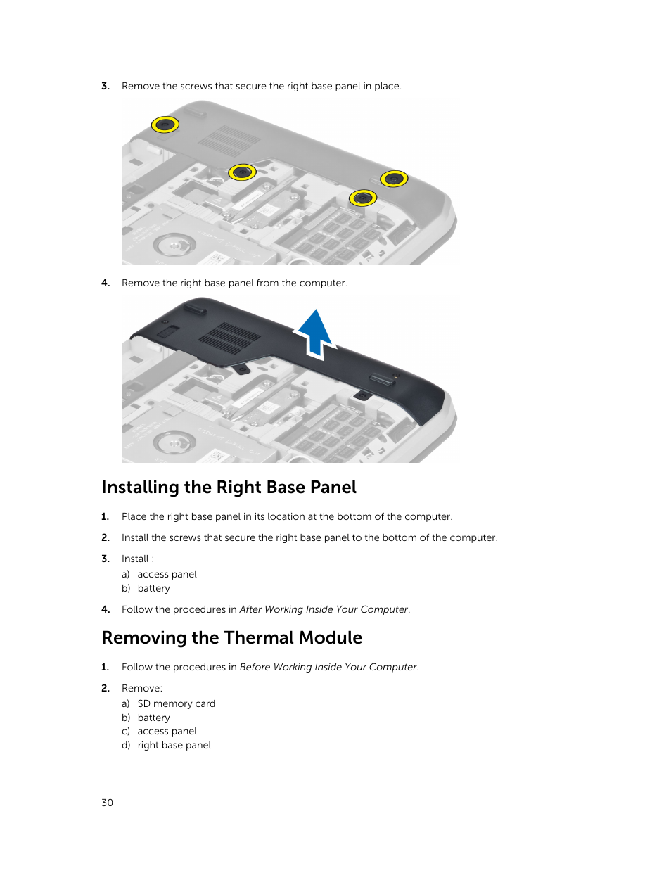 Installing the right base panel, Removing the thermal module | Dell Latitude E5530 (Mid 2012) User Manual | Page 30 / 81