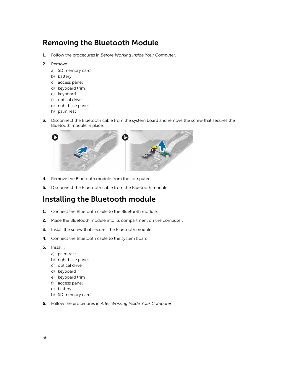 Removing the bluetooth module, Installing the bluetooth module | Dell Latitude E5530 (Mid 2012) User Manual | Page 36 / 81