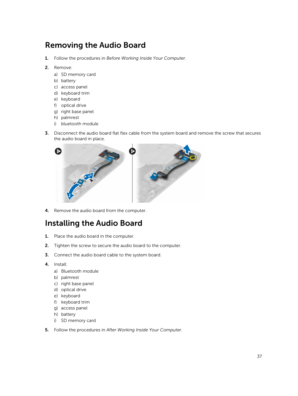 Removing the audio board, Installing the audio board | Dell Latitude E5530 (Mid 2012) User Manual | Page 37 / 81