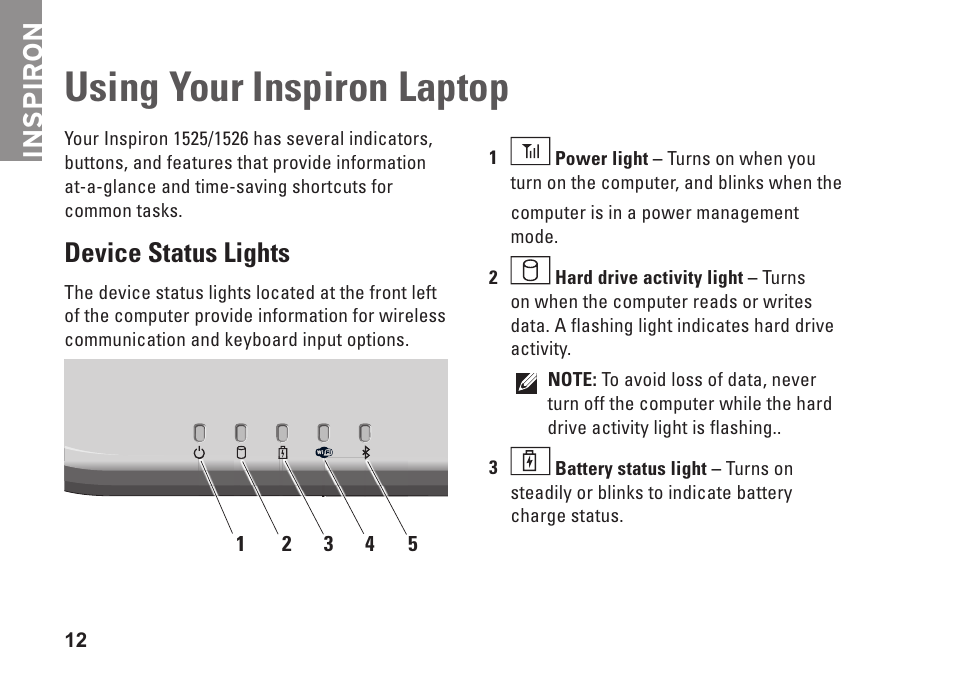 Using your inspiron laptop, Device status lights, Inspiron | Dell Inspiron 1525 (Late 2007) User Manual | Page 14 / 80