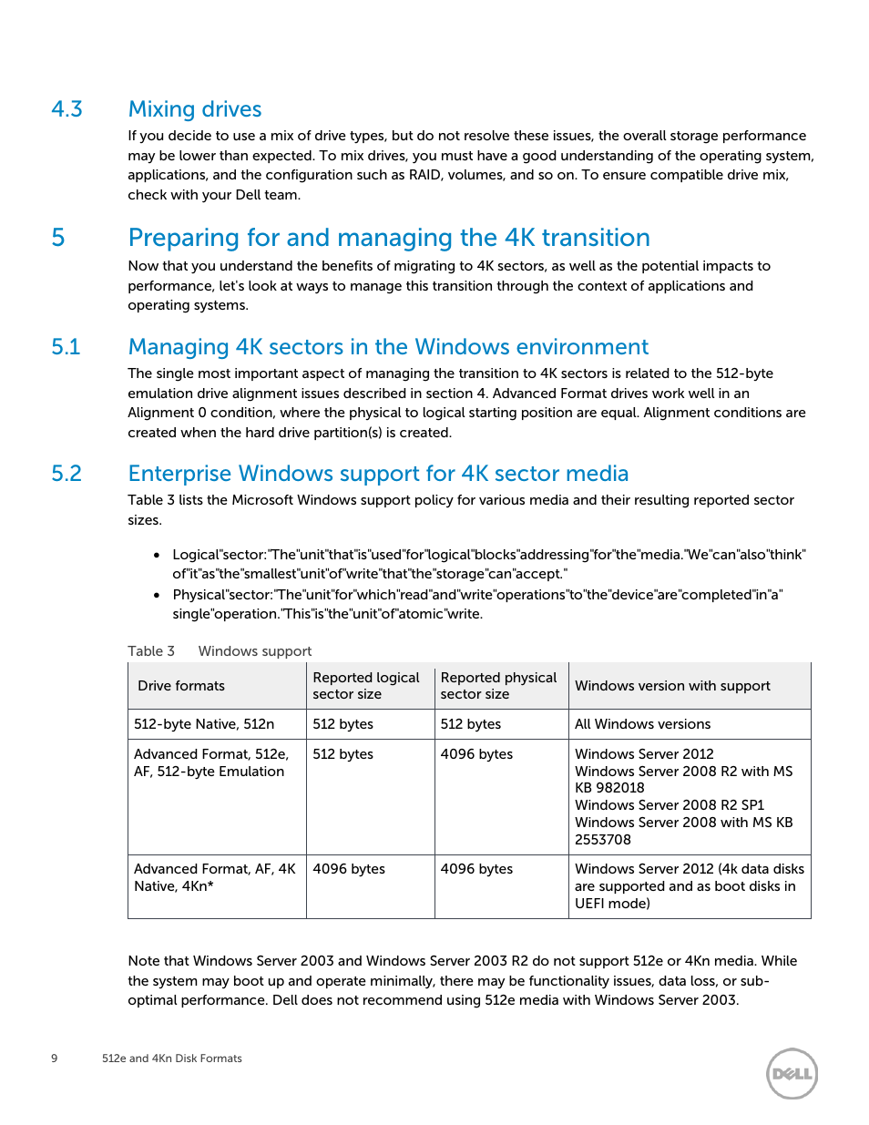 3 mixing drives, 5 preparing for and managing the 4k transition, 1 managing 4k sectors in the windows environment | 2 enterprise windows support for 4k sector media, Mixing drives, Preparing for and managing the 4k transition, Managing 4k sectors in the windows environment, Enterprise windows support for 4k sector media, 5preparing for and managing the 4k transition | Dell PowerEdge C4130 User Manual | Page 9 / 12