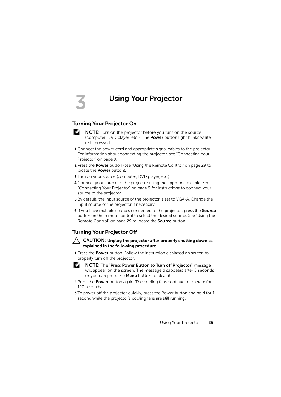 Using your projector, Turning your projector on, Turning your projector off | Dell S510 Interactive Projector User Manual | Page 25 / 154