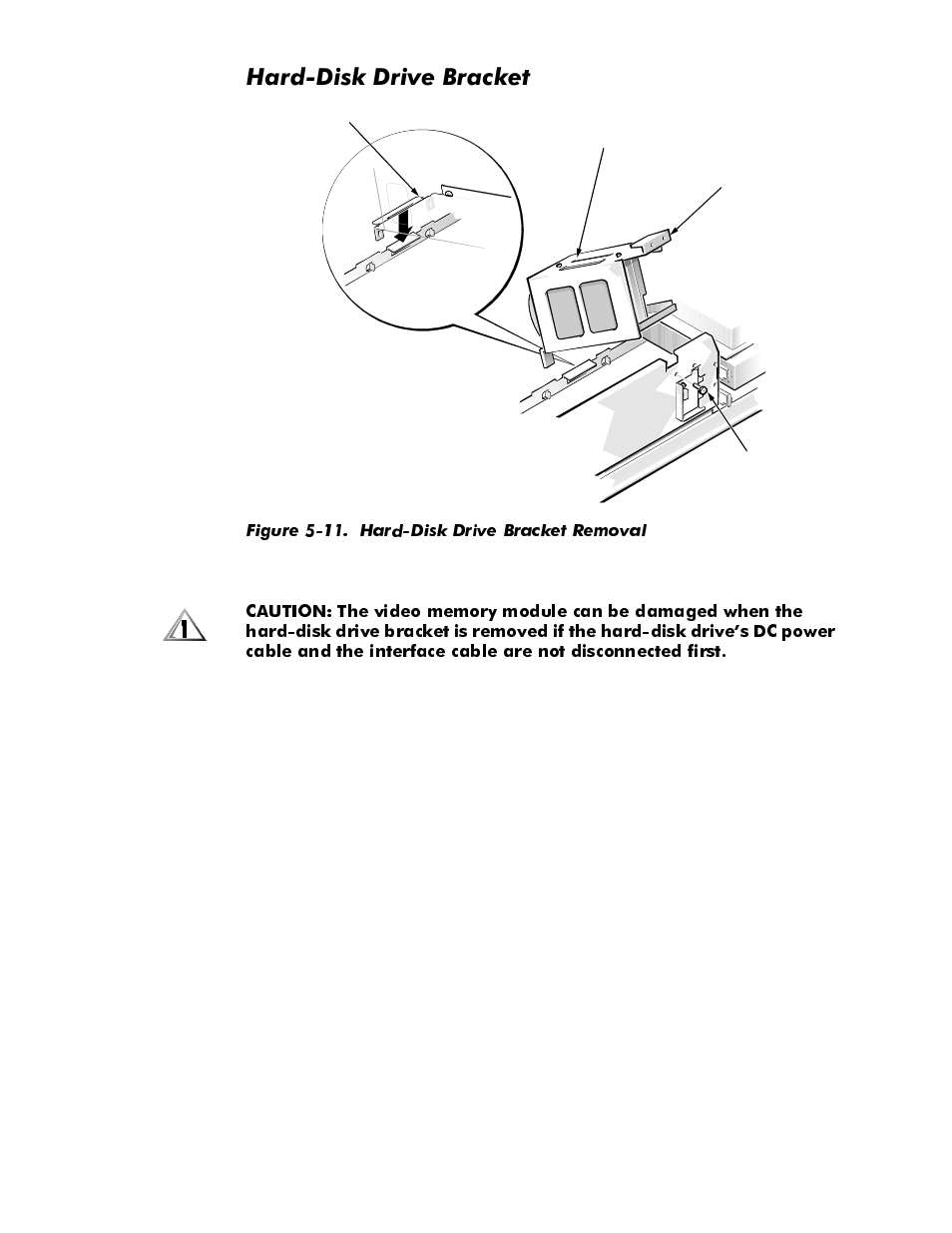 Hard-disk drive bracket, Hard-disk drive bracket -12, Figure 5-11 | Hard-disk drive bracket removal -12, Dug'lvn'ulyh%udfnhw | Dell OptiPlex GX1p User Manual | Page 104 / 170
