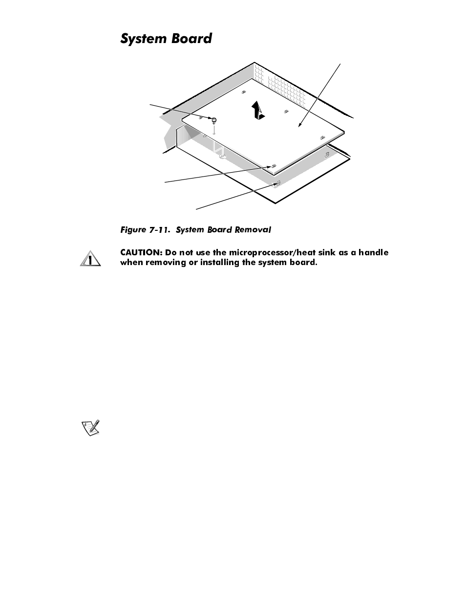 System board, System board -12, Figure 7-11 | System board removal -12, 6\vwhp%rdug | Dell OptiPlex GX1p User Manual | Page 154 / 170