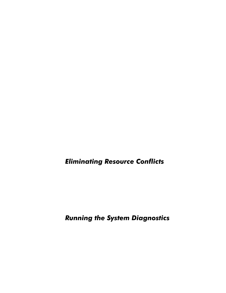 Eliminating resource conflicts, Running the system diagnostics, Eliminating resource conflicts -5 | Running the system diagnostics -5, Olplqdwlqj5hvrxufh&rqiolfwv, 5xqqlqjwkh6\vwhp'ldjqrvwlfv | Dell OptiPlex GX1p User Manual | Page 57 / 170