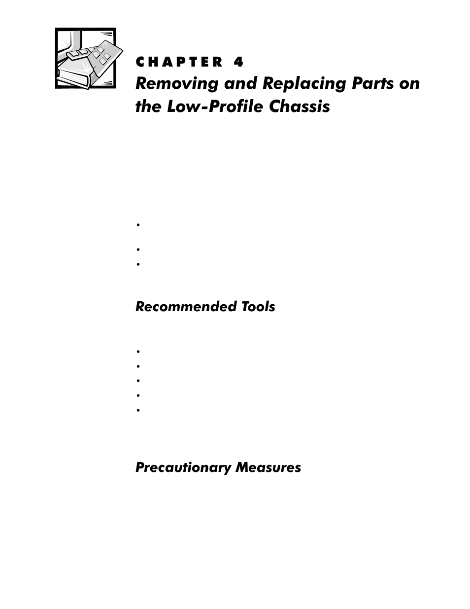 Recommended tools, Precautionary measures, Kdswhu | 5hprylqjdqg5hsodflqj3duwvrqwkh, Rz3uriloh&kdvvlv, Recommended tools -1, 5hfrpphqghg7rrov, 3uhfdxwlrqdu\0hdvxuhv | Dell OptiPlex GX1p User Manual | Page 71 / 170