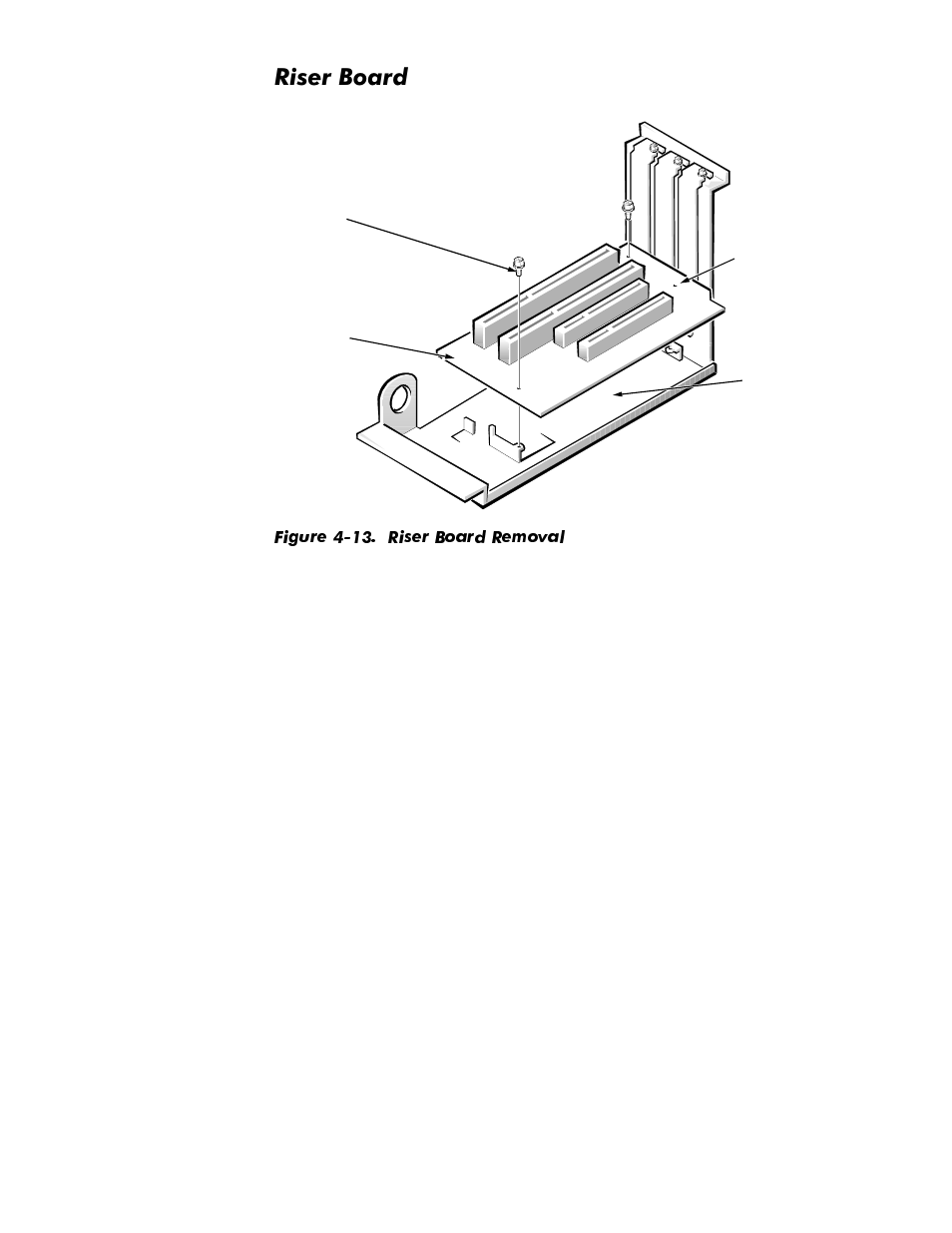 Riser board, Riser board -15, Figure 4-13 | Riser board removal -15, 5lvhu%rdug | Dell OptiPlex GX1p User Manual | Page 85 / 170