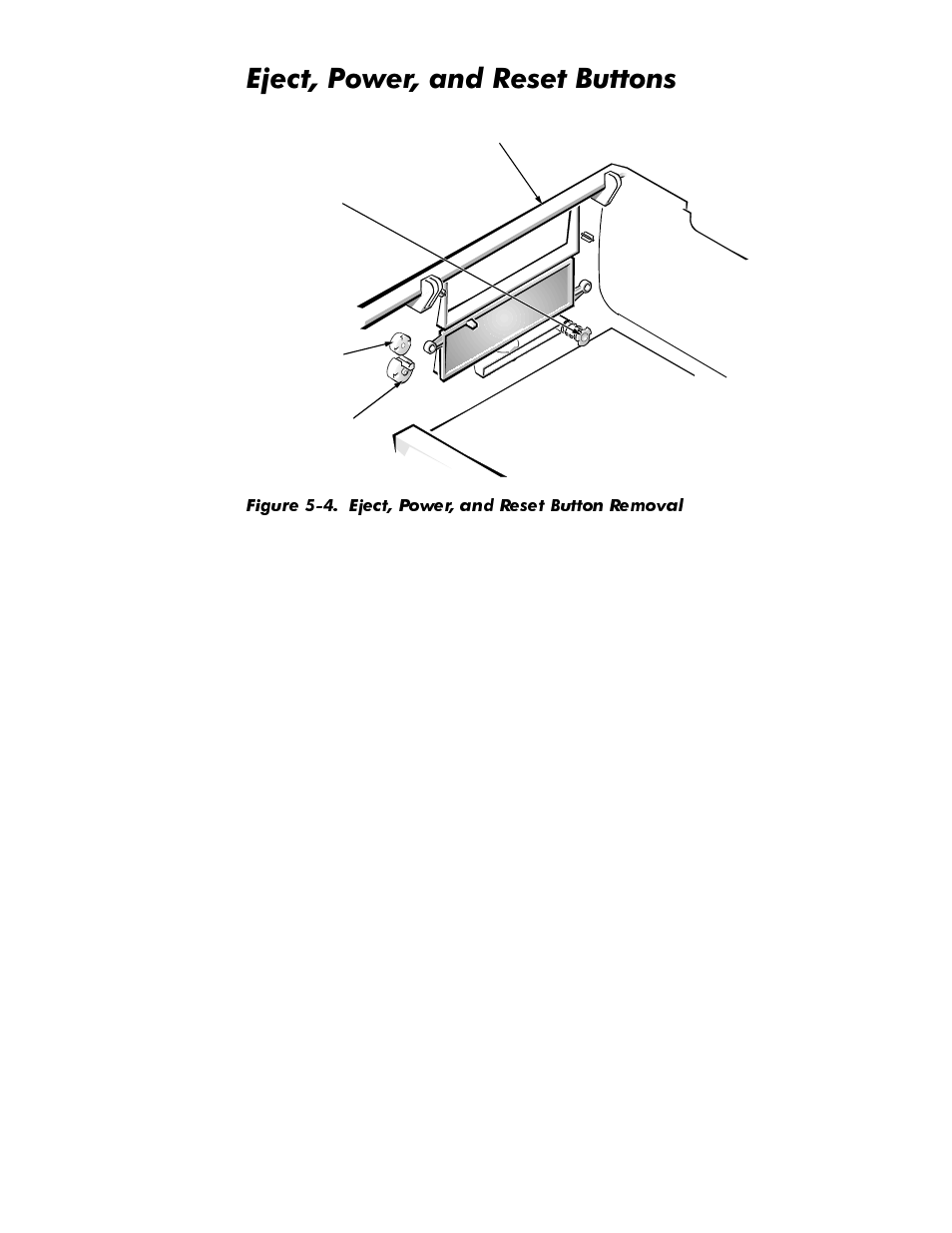 Eject, power, and reset buttons, Eject, power, and reset buttons -6, Figure 5-4 | Eject, power, and reset button removal -6, Mhfw3rzhudqg5hvhw%xwwrqv | Dell OptiPlex GX1p User Manual | Page 98 / 170