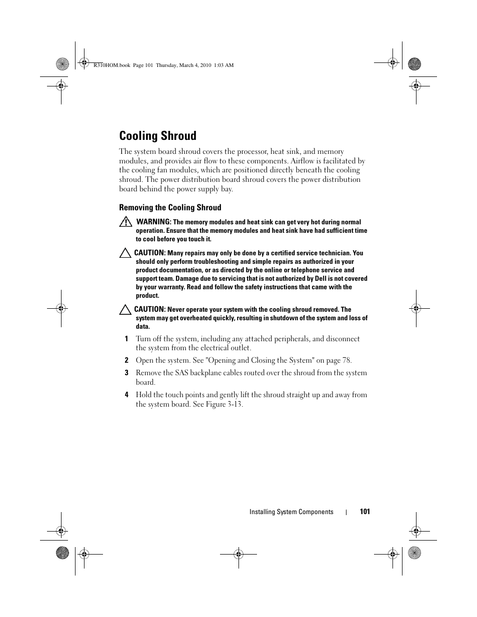 Cooling shroud, Removing the cooling shroud | Dell PowerEdge R310 User Manual | Page 101 / 176