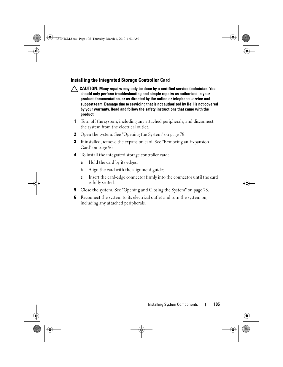 Installing the integrated storage controller card | Dell PowerEdge R310 User Manual | Page 105 / 176