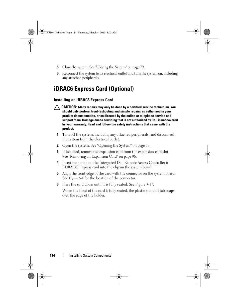 Idrac6 express card (optional), Installing an idrac6 express card | Dell PowerEdge R310 User Manual | Page 114 / 176