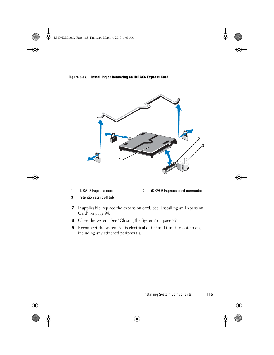 Down until it is fully seated. see figure 3-17 | Dell PowerEdge R310 User Manual | Page 115 / 176