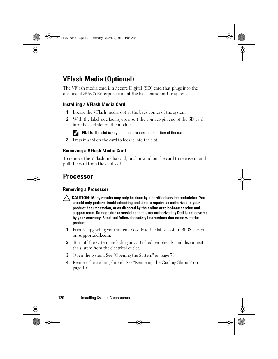 Vflash media (optional), Installing a vflash media card, Removing a vflash media card | Processor, Removing a processor | Dell PowerEdge R310 User Manual | Page 120 / 176