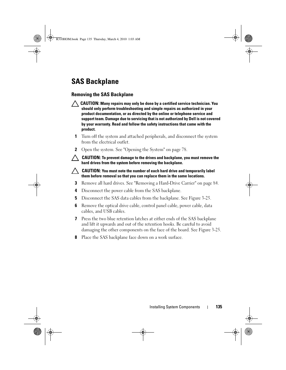 Sas backplane, Removing the sas backplane | Dell PowerEdge R310 User Manual | Page 135 / 176