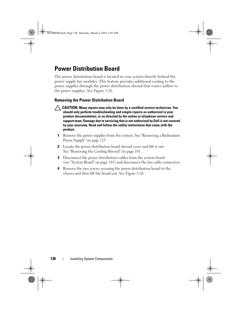 Power distribution board, Removing the power distribution board | Dell PowerEdge R310 User Manual | Page 138 / 176