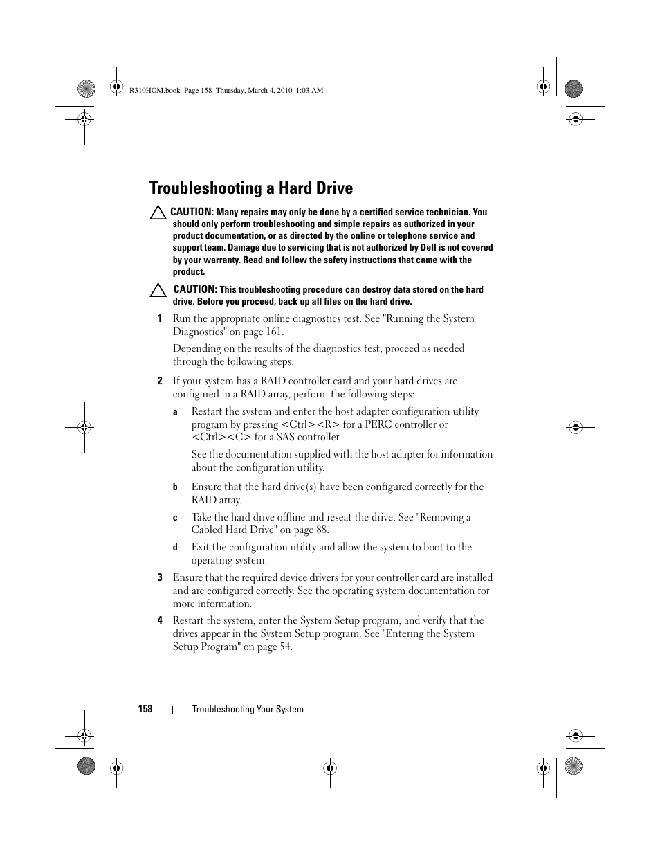 Troubleshooting a hard drive | Dell PowerEdge R310 User Manual | Page 158 / 176