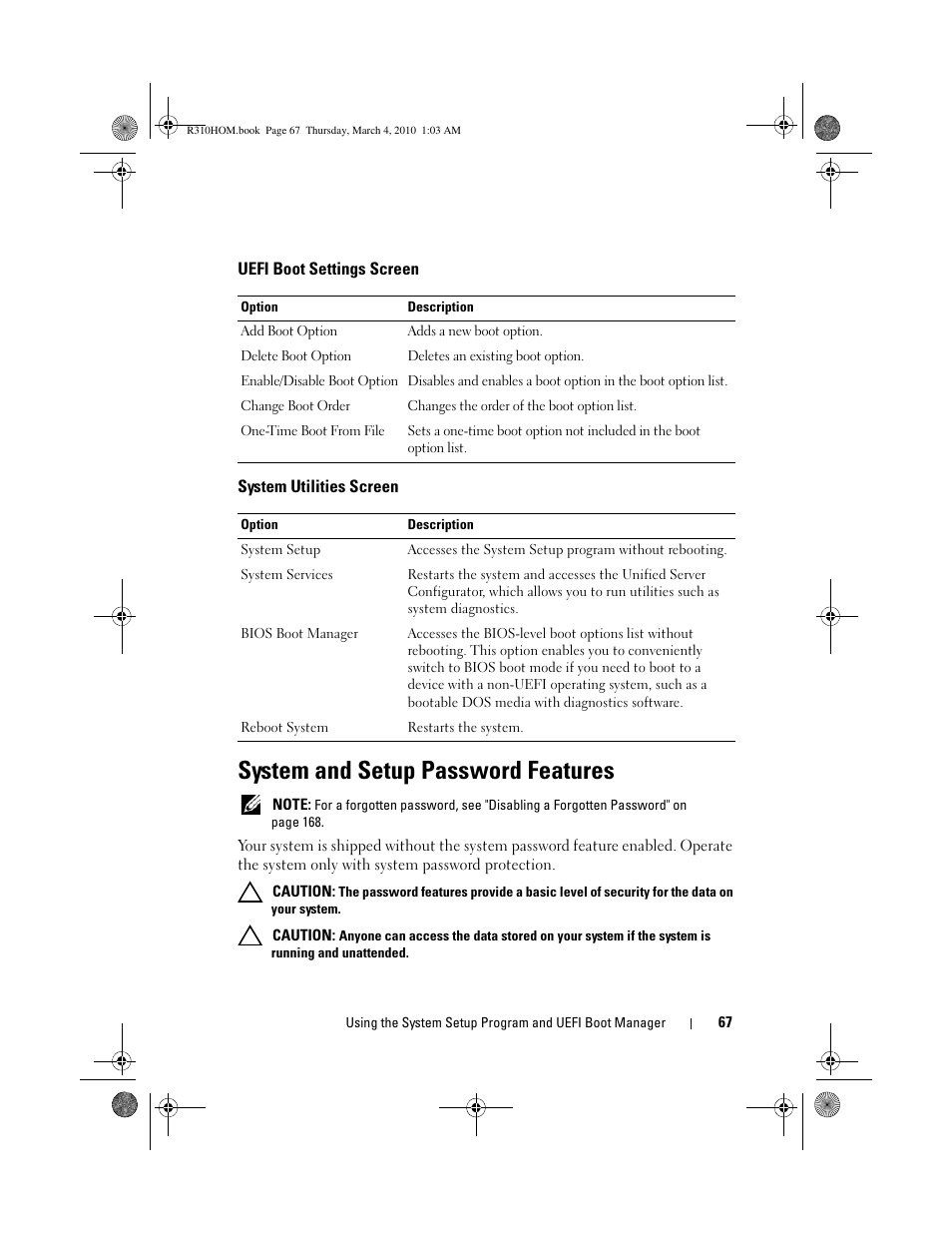 Uefi boot settings screen, System utilities screen, System and setup password features | Dell PowerEdge R310 User Manual | Page 67 / 176