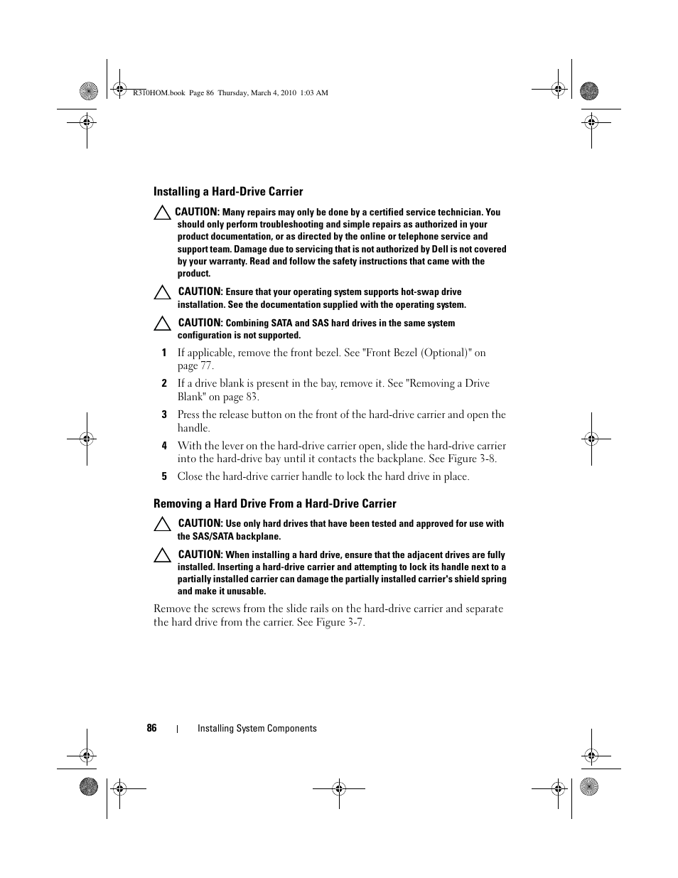 Installing a hard-drive carrier, Removing a hard drive from a hard-drive carrier | Dell PowerEdge R310 User Manual | Page 86 / 176