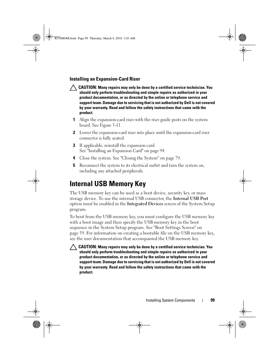 Installing an expansion-card riser, Internal usb memory key | Dell PowerEdge R310 User Manual | Page 99 / 176