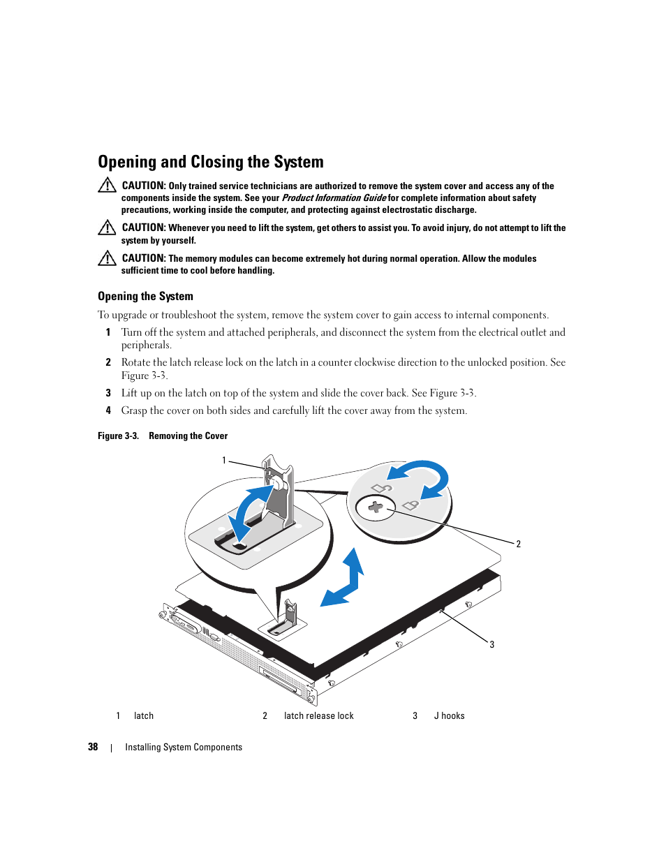Opening and closing the system, Opening the system | Dell PowerEdge SC1435 User Manual | Page 38 / 132