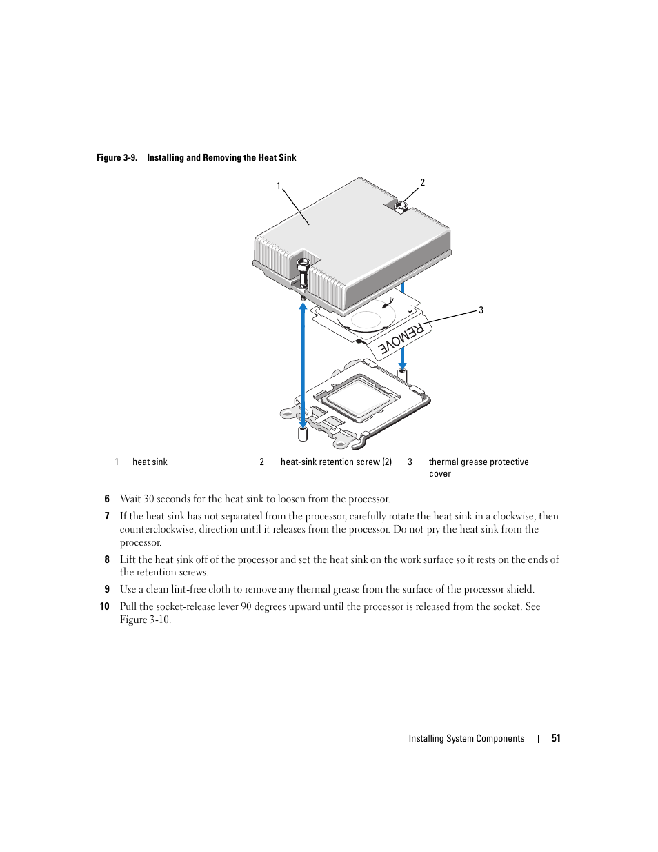 Ws on the heat sink. see figure 3-9 | Dell PowerEdge SC1435 User Manual | Page 51 / 132