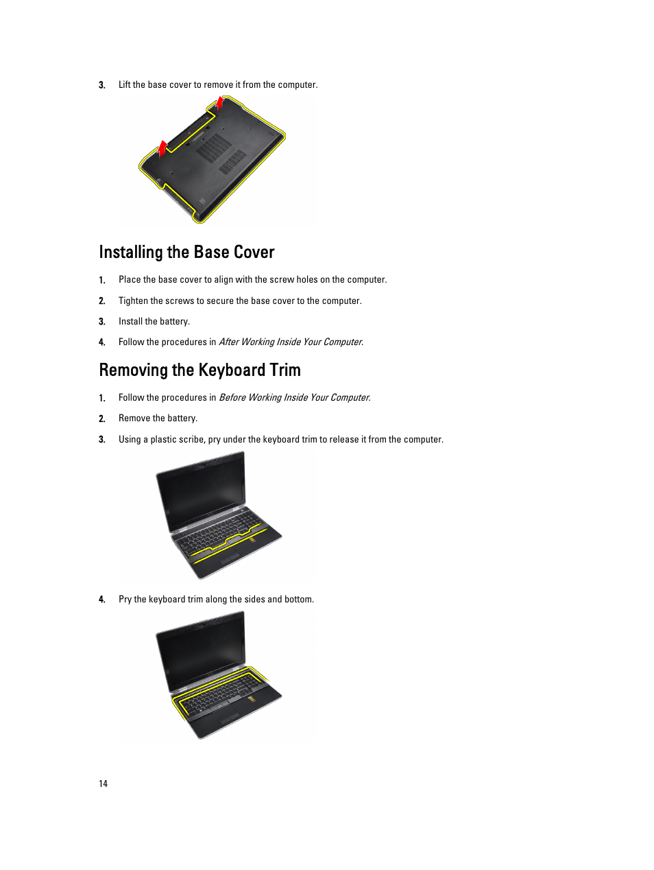 Installing the base cover, Removing the keyboard trim | Dell Latitude E6530 (Mid 2012) User Manual | Page 14 / 87