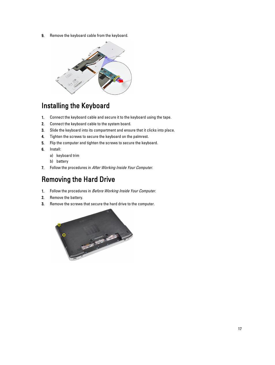 Installing the keyboard, Removing the hard drive | Dell Latitude E6530 (Mid 2012) User Manual | Page 17 / 87