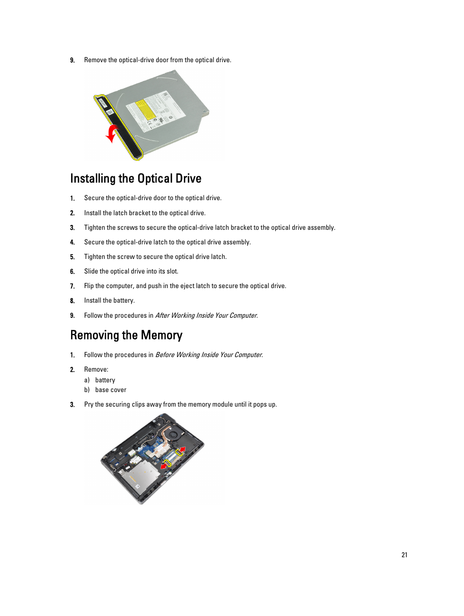 Installing the optical drive, Removing the memory | Dell Latitude E6530 (Mid 2012) User Manual | Page 21 / 87
