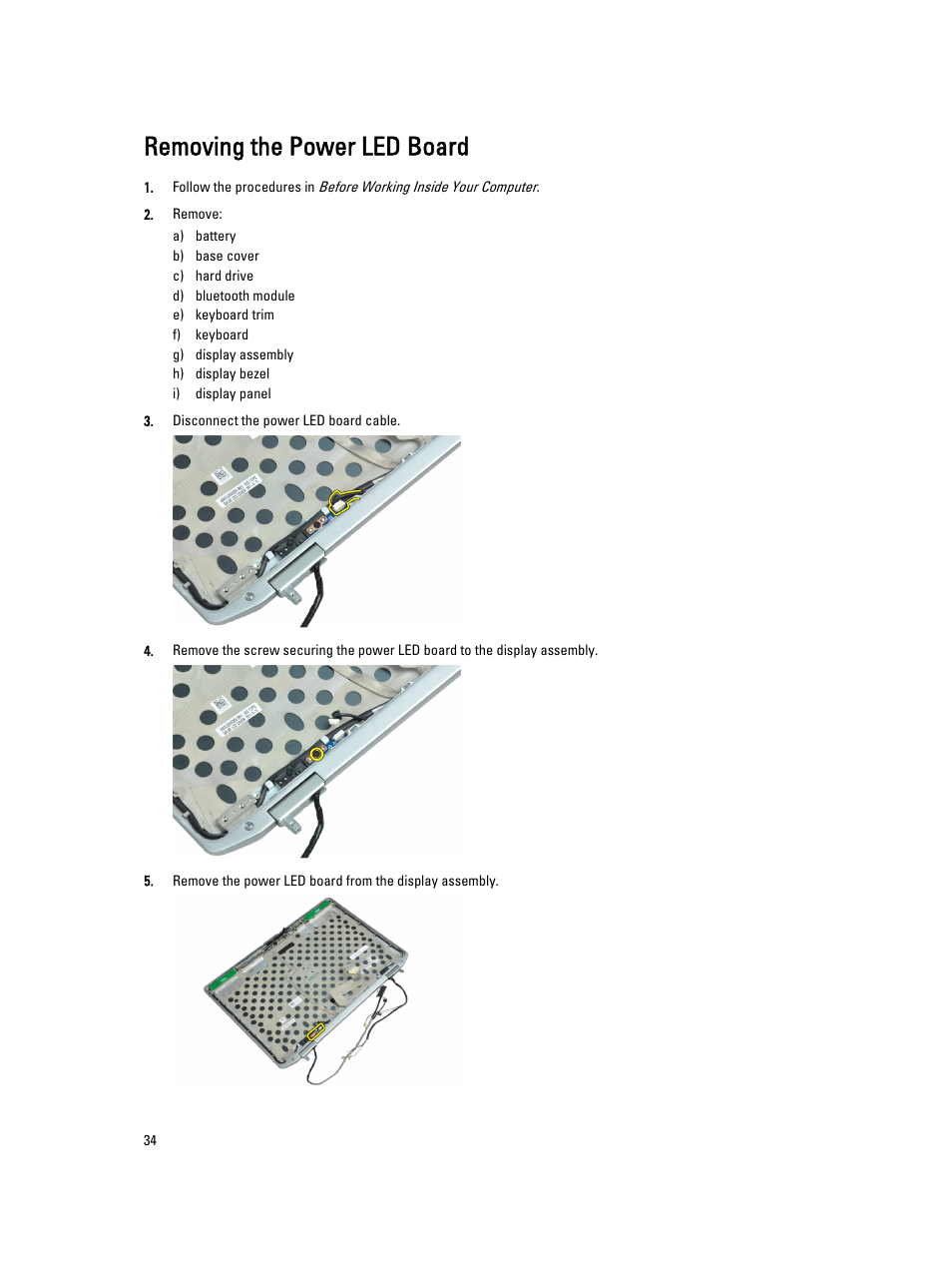 Removing the power led board | Dell Latitude E6530 (Mid 2012) User Manual | Page 34 / 87