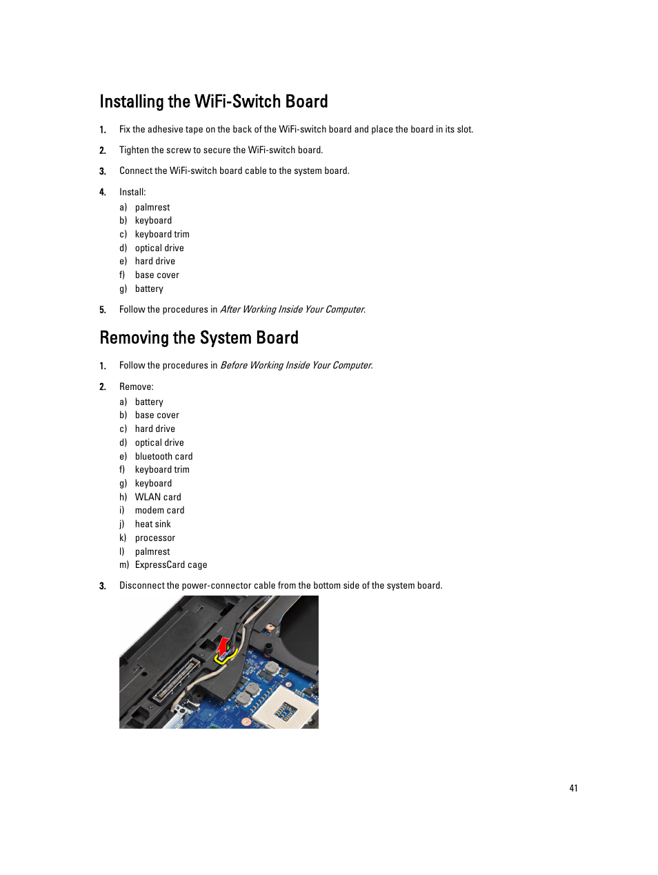 Installing the wifi-switch board, Removing the system board | Dell Latitude E6530 (Mid 2012) User Manual | Page 41 / 87