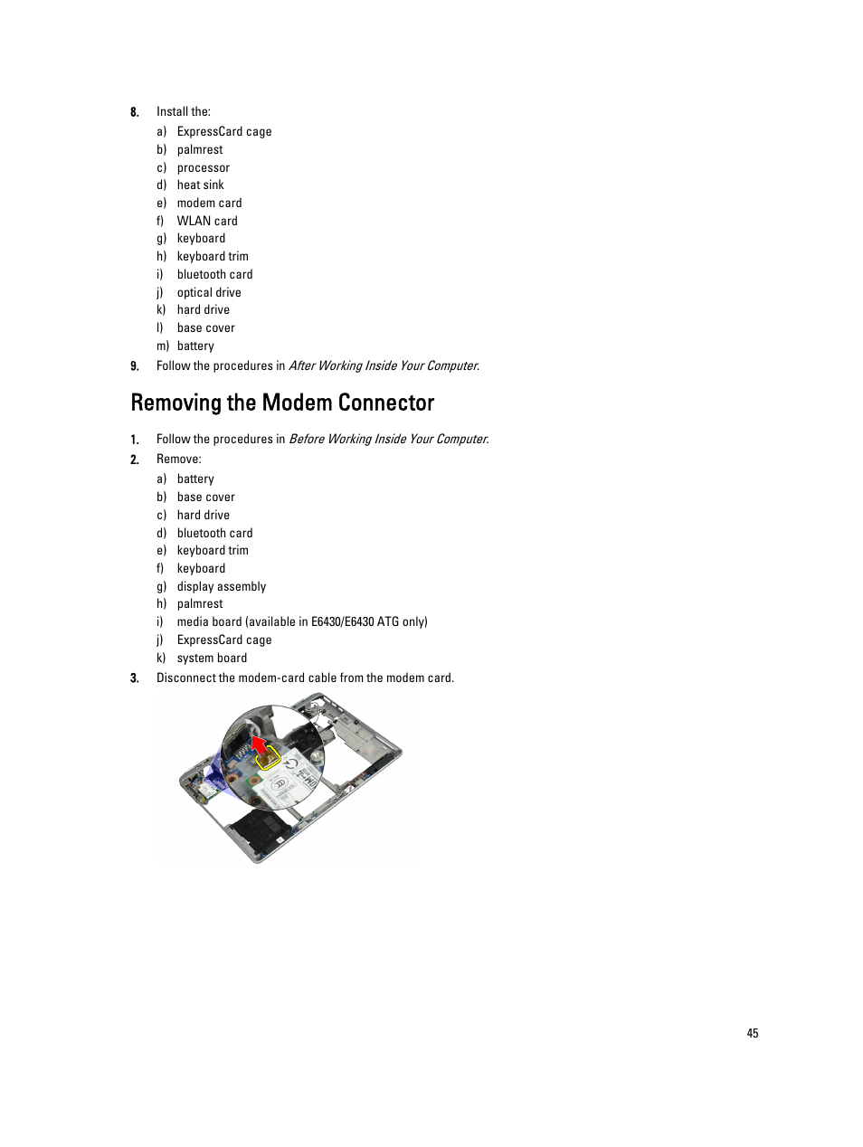 Removing the modem connector | Dell Latitude E6530 (Mid 2012) User Manual | Page 45 / 87