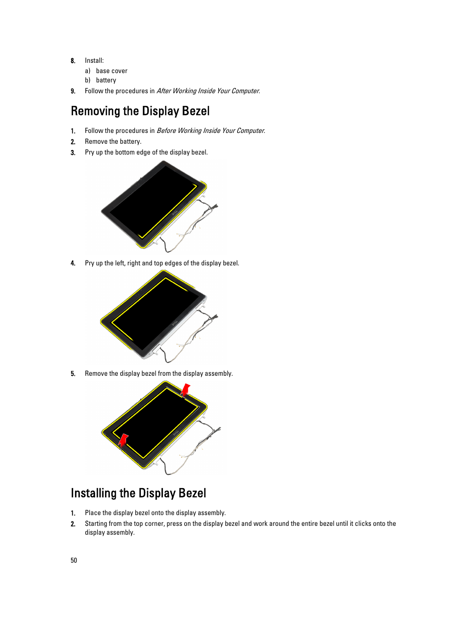 Removing the display bezel, Installing the display bezel | Dell Latitude E6530 (Mid 2012) User Manual | Page 50 / 87