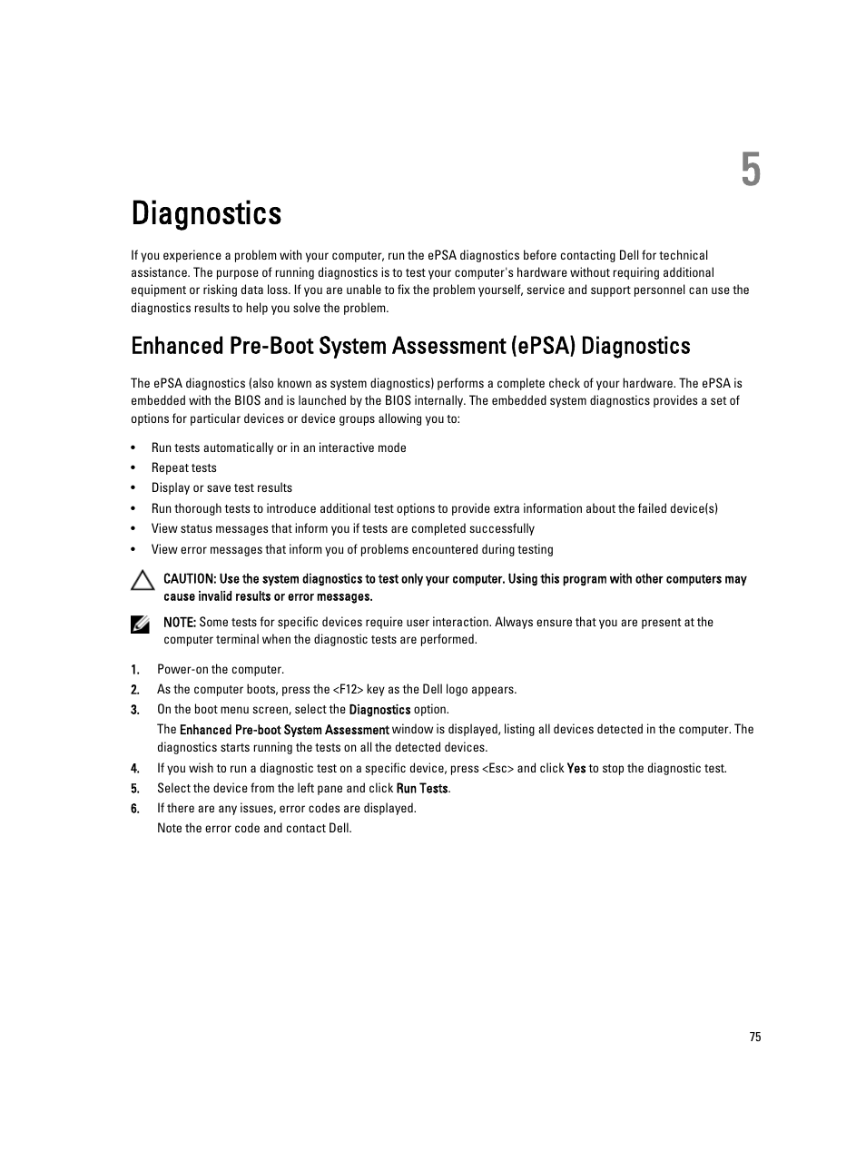 Diagnostics, 5 diagnostics | Dell Latitude E6530 (Mid 2012) User Manual | Page 75 / 87