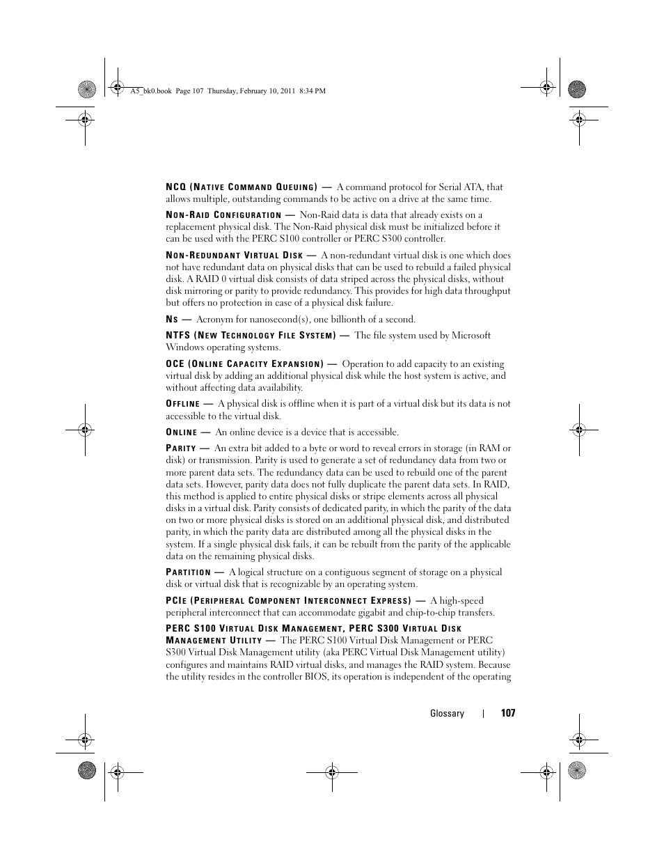 Ncq (native command queuing), Non-raid configuration, Non-redundant virtual disk | Ntfs (new technology file system), Oce (online capacity expansion), Offline, Online, Parity, Partition, Pcie (peripheral component interconnect express) | Dell PowerEdge RAID Controller S100 User Manual | Page 107 / 110