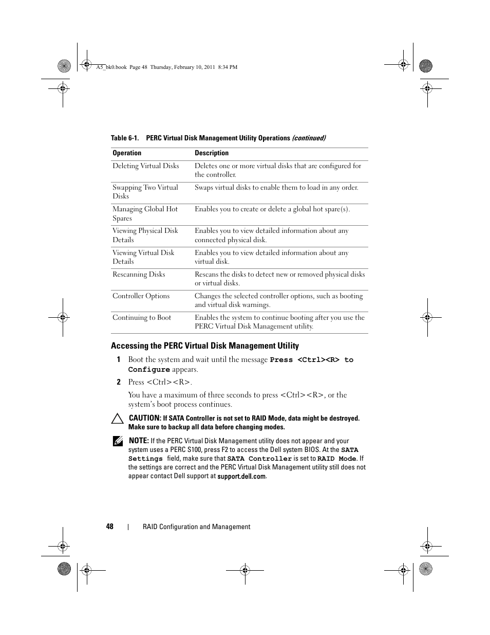 Accessing the perc virtual disk management utility, 2 press <ctrl><r, Accessing the perc | Virtual disk management, Utility | Dell PowerEdge RAID Controller S100 User Manual | Page 48 / 110