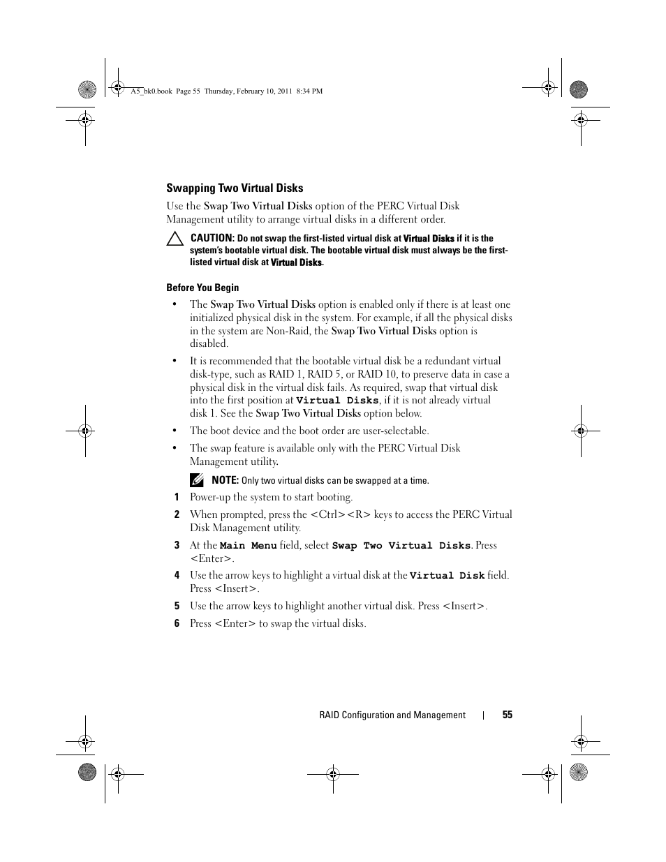 Swapping two virtual disks, Before you begin, 1 power-up the system to start booting | 6 press <enter> to swap the virtual disks, Swapping two virtual, Disks | Dell PowerEdge RAID Controller S100 User Manual | Page 55 / 110