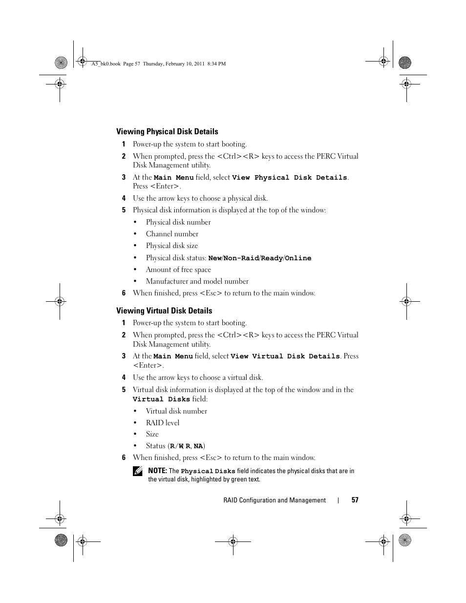 Viewing physical disk details, 1 power-up the system to start booting, 4 use the arrow keys to choose a physical disk | Viewing virtual disk details, 4 use the arrow keys to choose a virtual disk, Viewing physical disk, Details, Viewing virtual disk | Dell PowerEdge RAID Controller S100 User Manual | Page 57 / 110