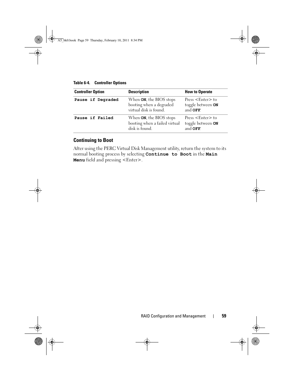 Continuing to boot | Dell PowerEdge RAID Controller S100 User Manual | Page 59 / 110