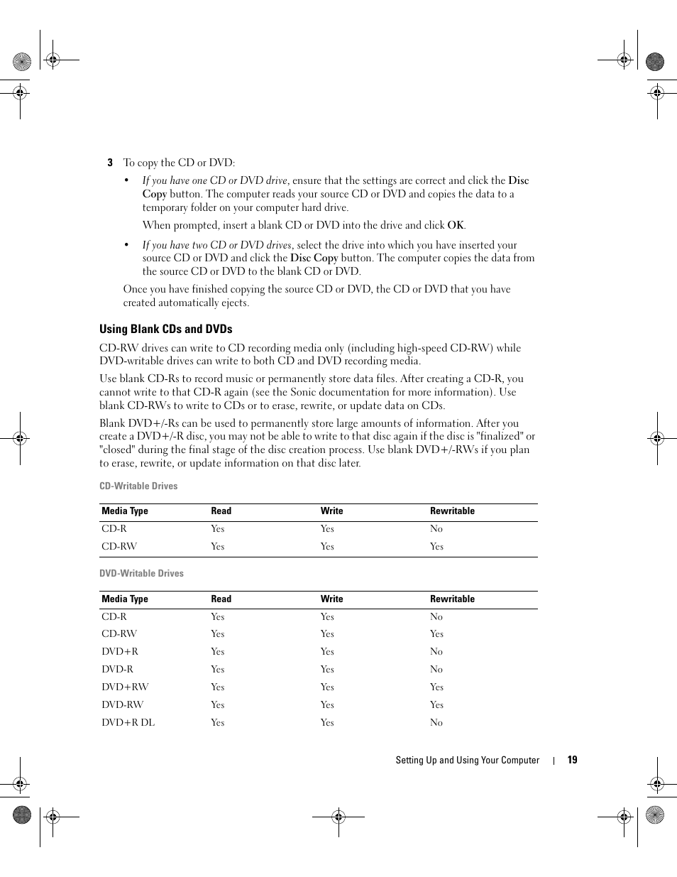 Using blank cds and dvds | Dell XPS 400/Dimension 9150 User Manual | Page 19 / 148