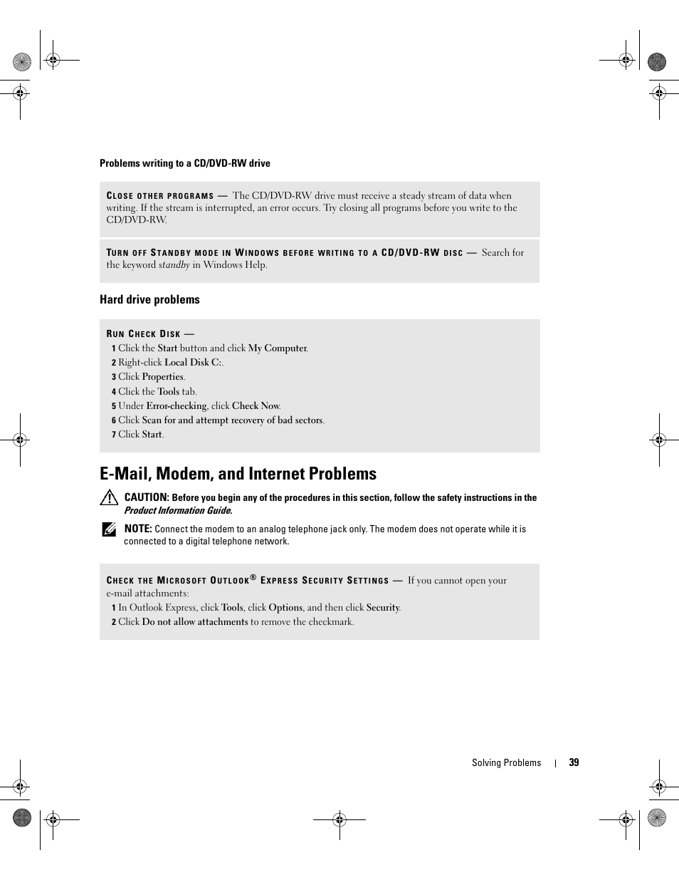 Hard drive problems, E-mail, modem, and internet problems | Dell XPS 400/Dimension 9150 User Manual | Page 39 / 148