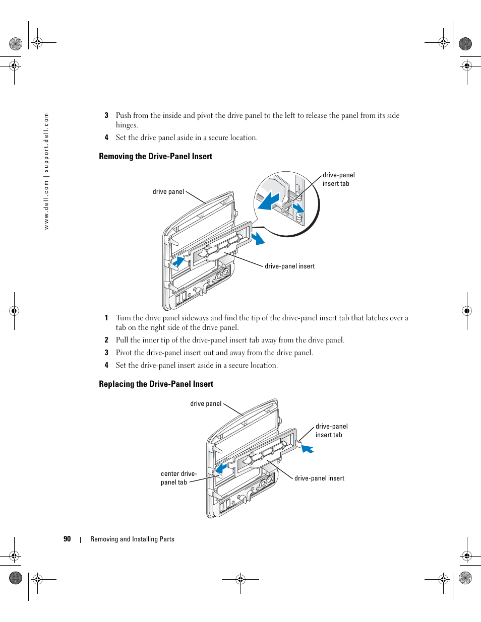 Removing the drive-panel insert, Replacing the drive-panel insert | Dell XPS 400/Dimension 9150 User Manual | Page 90 / 148