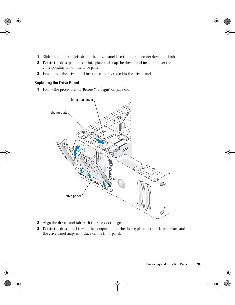 Replacing the drive panel | Dell XPS 400/Dimension 9150 User Manual | Page 91 / 148