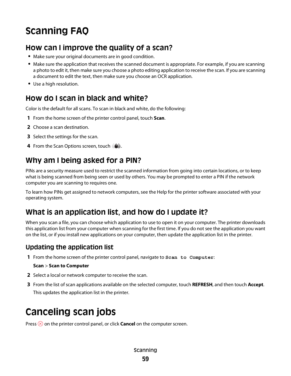 Scanning faq, How can i improve the quality of a scan, How do i scan in black and white | Why am i being asked for a pin, Canceling scan jobs | Dell P713w All In One Photo Printer User Manual | Page 59 / 125