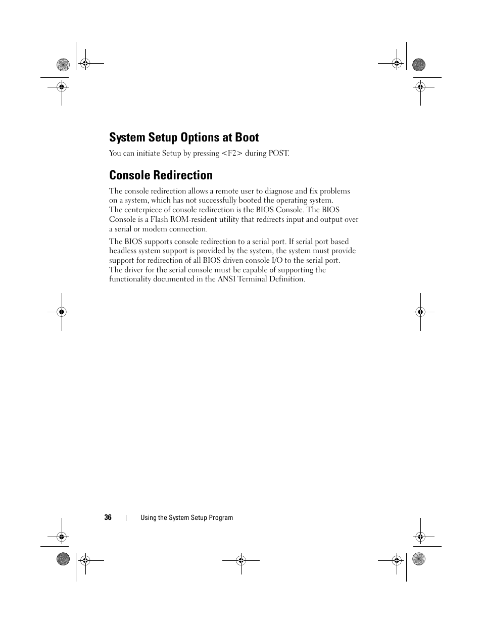 System setup options at boot, Console redirection | Dell PowerEdge C1100 User Manual | Page 36 / 140