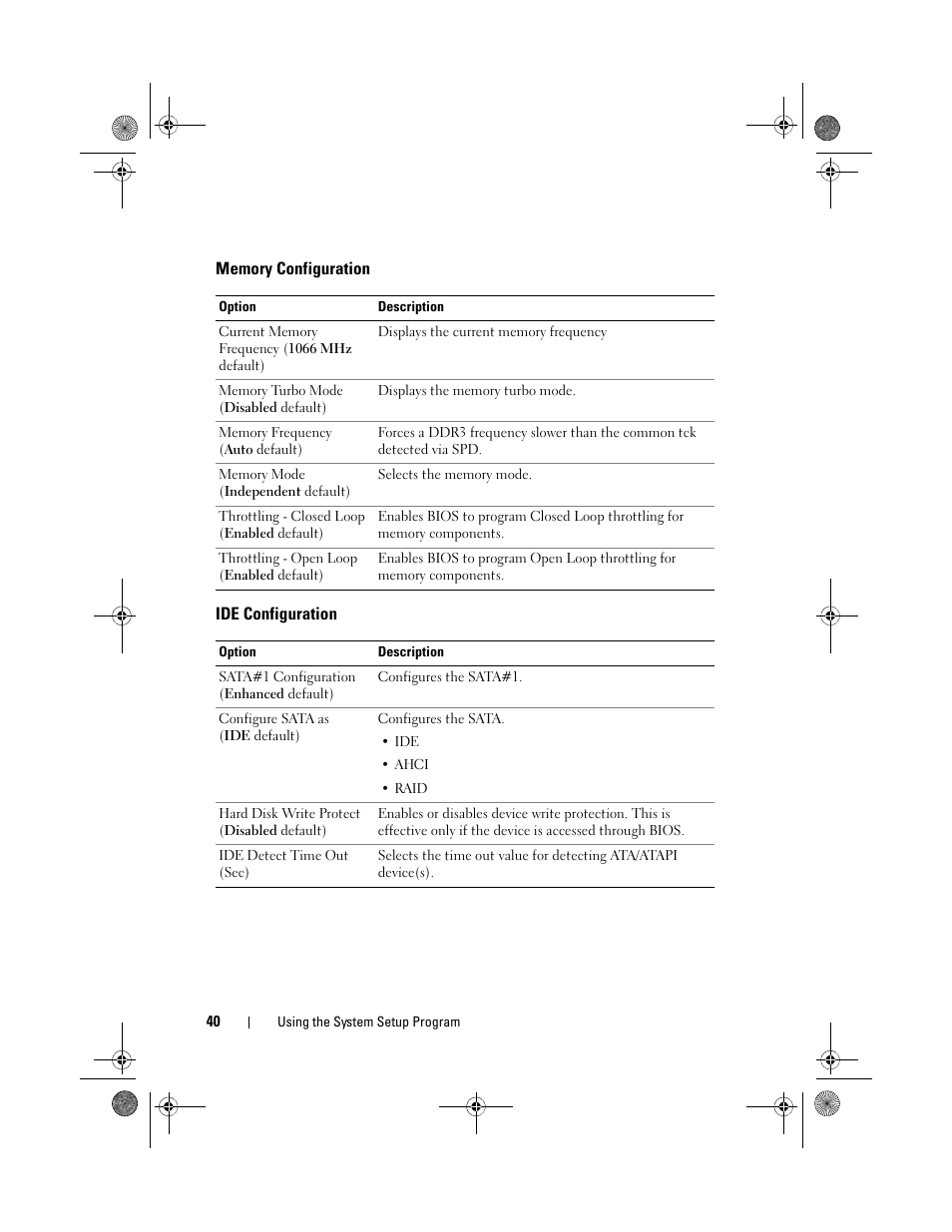 Memory configuration, Ide configuration | Dell PowerEdge C1100 User Manual | Page 40 / 140